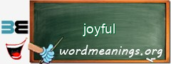 WordMeaning blackboard for joyful
